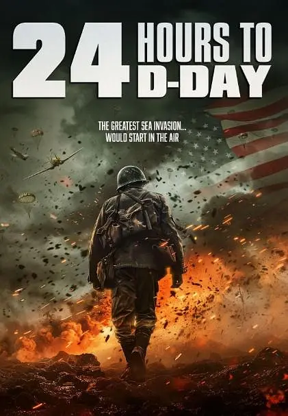 [夸克下载][D日24小时倒计时][WEB-MKV/7.4G][英语中字][1080P][2025最新]-影音屋