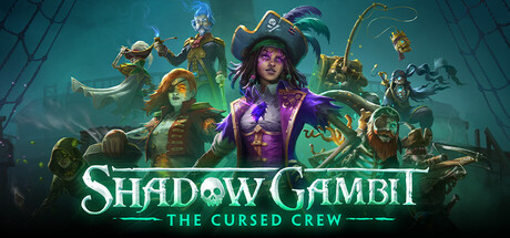 《影子诡局:被诅咒的海盗》 Build.20710008 全DLC（Shadow Gambit The Cursed Crew）免安装中文版[17.7G]-影音屋
