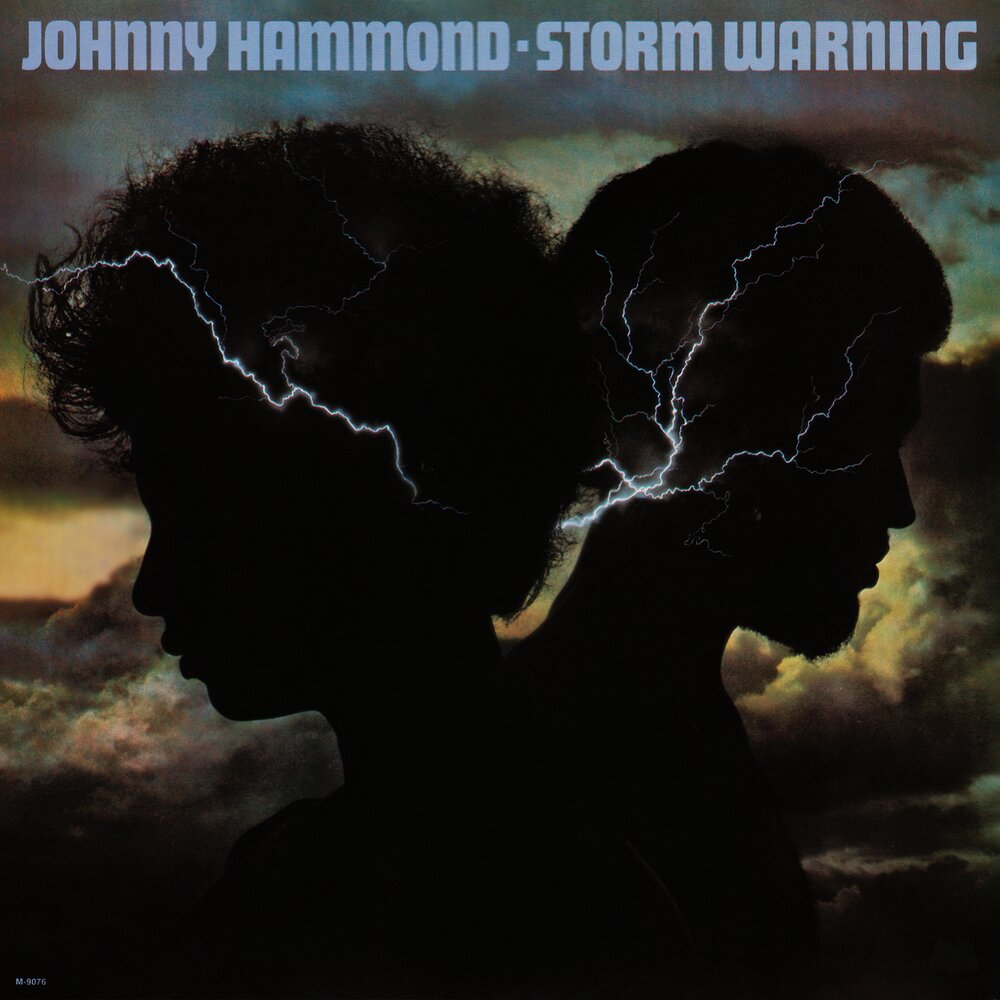 Johnny Hammond《Storm Warning (Remastered 2025)》[Hi-Res][24Bit-192kHz][FLAC/分轨][1.42G]-影音屋