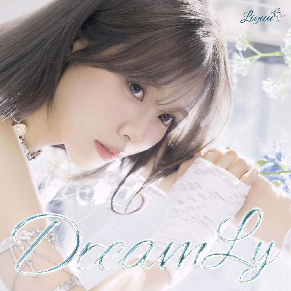 Liyuu《DreamLy》[320K/MP3][24.08MB]-影音屋