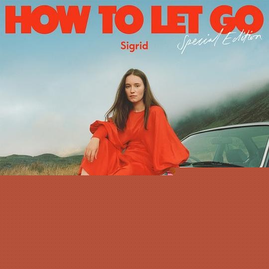 Sigrid《 How To Let Go (Special Edition)》[专辑][FLAC][1GB]-影音屋