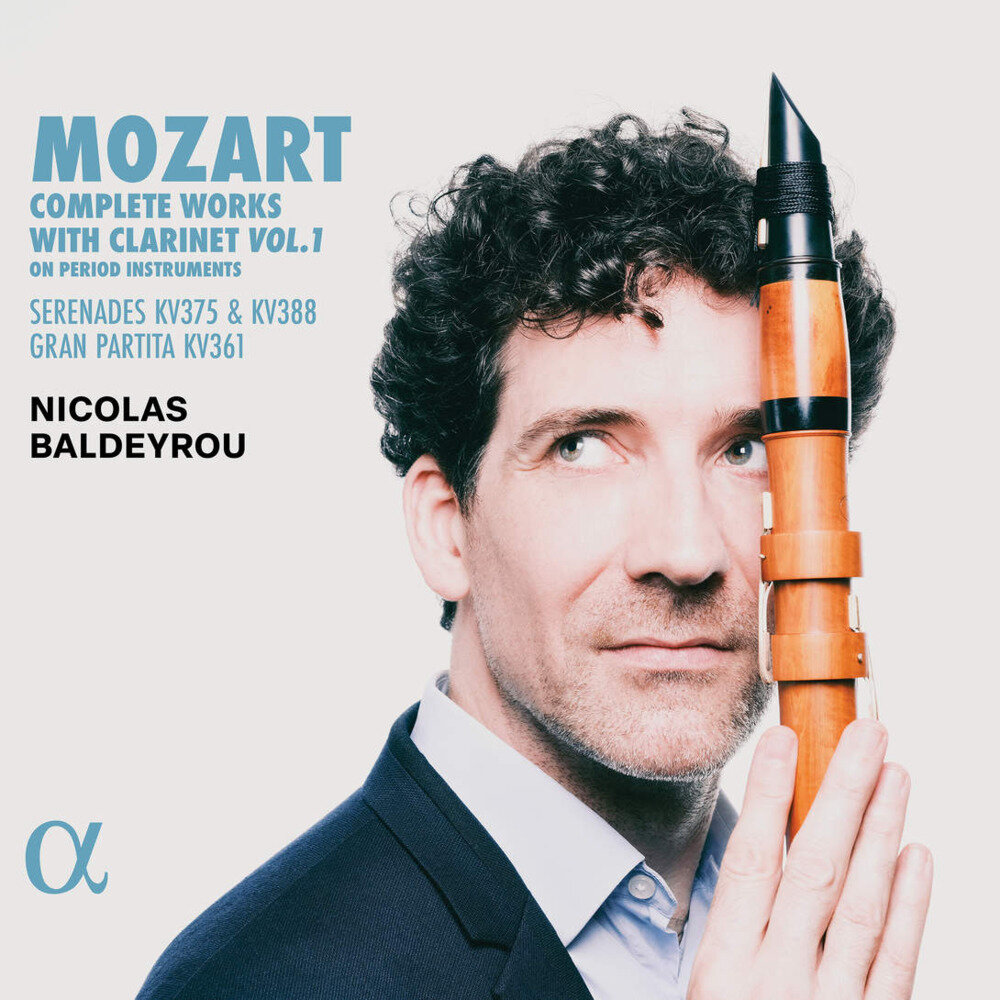 Nicolas Baldeyrou《Mozart Complete Works for Clarinet on Period Instruments, Vol. 1》[24Bit-44.1kHz][FLAC/分轨][843.65MB]-影音屋