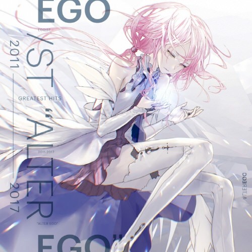 EGOIST – GREATEST HITS 2011-2017 “ALTER EGO” [FLAC/320K][5.5G/2.1G]-影音屋