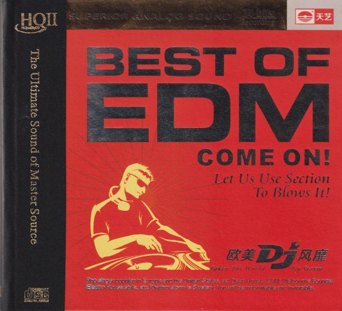 欧美DJ风靡《Best Of EDM Come On》HQII头版限量[低速原抓WAV+CUE][1.3G]-影音屋