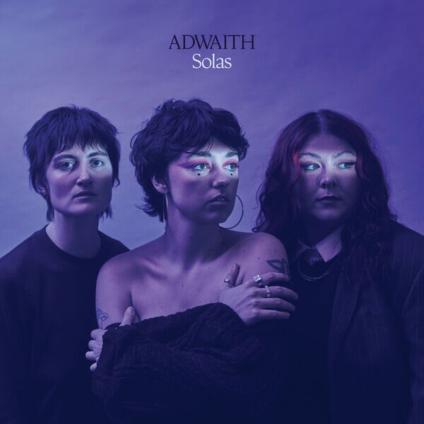 Adwaith《Solas》[320K/MP3][173.28MB]-影音屋