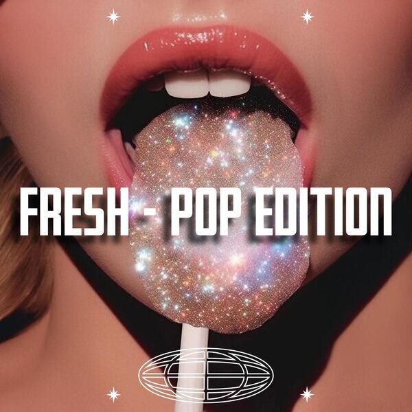 Various Artists《Fresh – Pop Edition》[16Bit-44.1kHz][FLAC/分轨][939.68MB]-影音屋
