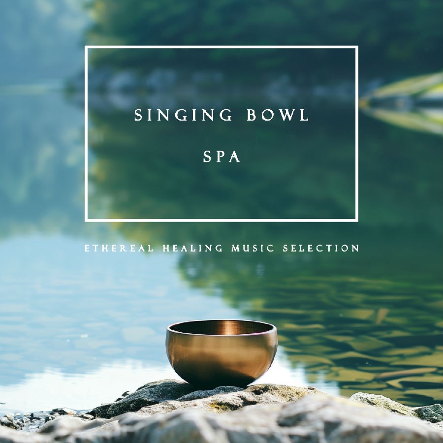 贵族音乐《颂钵减压SPA 空灵疗心音乐精选》[320K/MP3][146.49MB]-影音屋