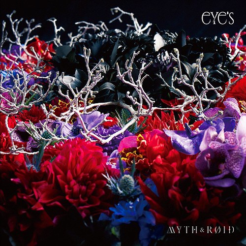 MYTH &amp; ROID 1stアルバム「eYe's」[320K][122.9MB]-影音屋