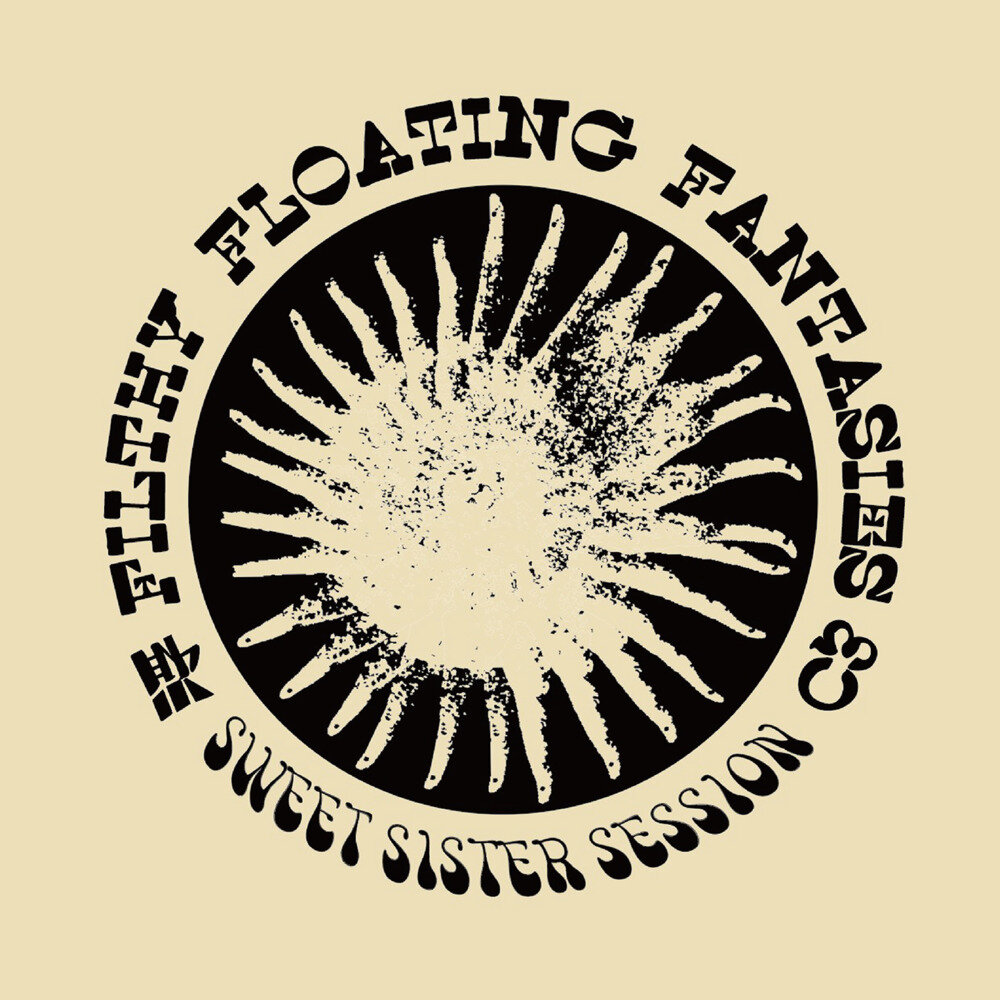 Sweet Sister Session《Filthy Floating Fantasies》[FLAC/分轨][527.52MB]-影音屋
