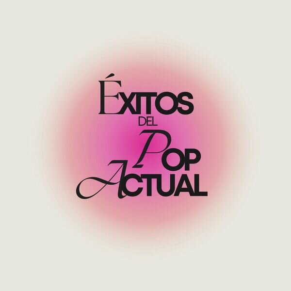 Various Artists《Éxitos del Pop Actual》[16Bit-44.1kHz][FLAC/分轨][327.97MB]-影音屋
