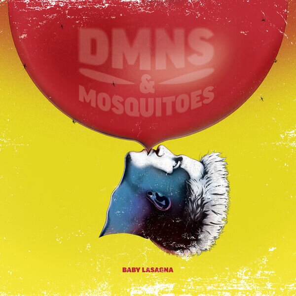 Baby Lasagna《DMNS & MOSQUITOES》[24Bit-44.1kHz][FLAC/分轨][455.09MB]-影音屋