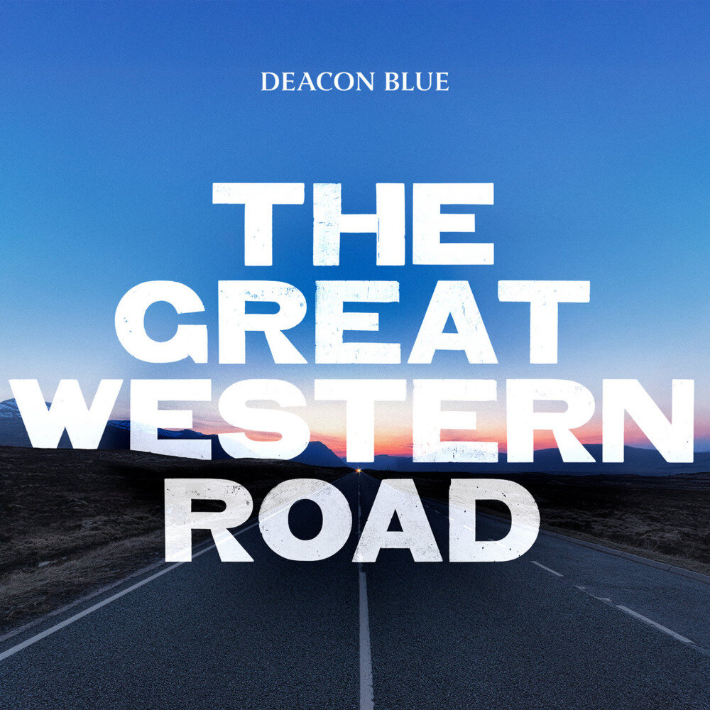 Deacon Blue《The Great Western Road》[Hi-Res][24Bit-96kHz][FLAC/分轨][1G]-影音屋