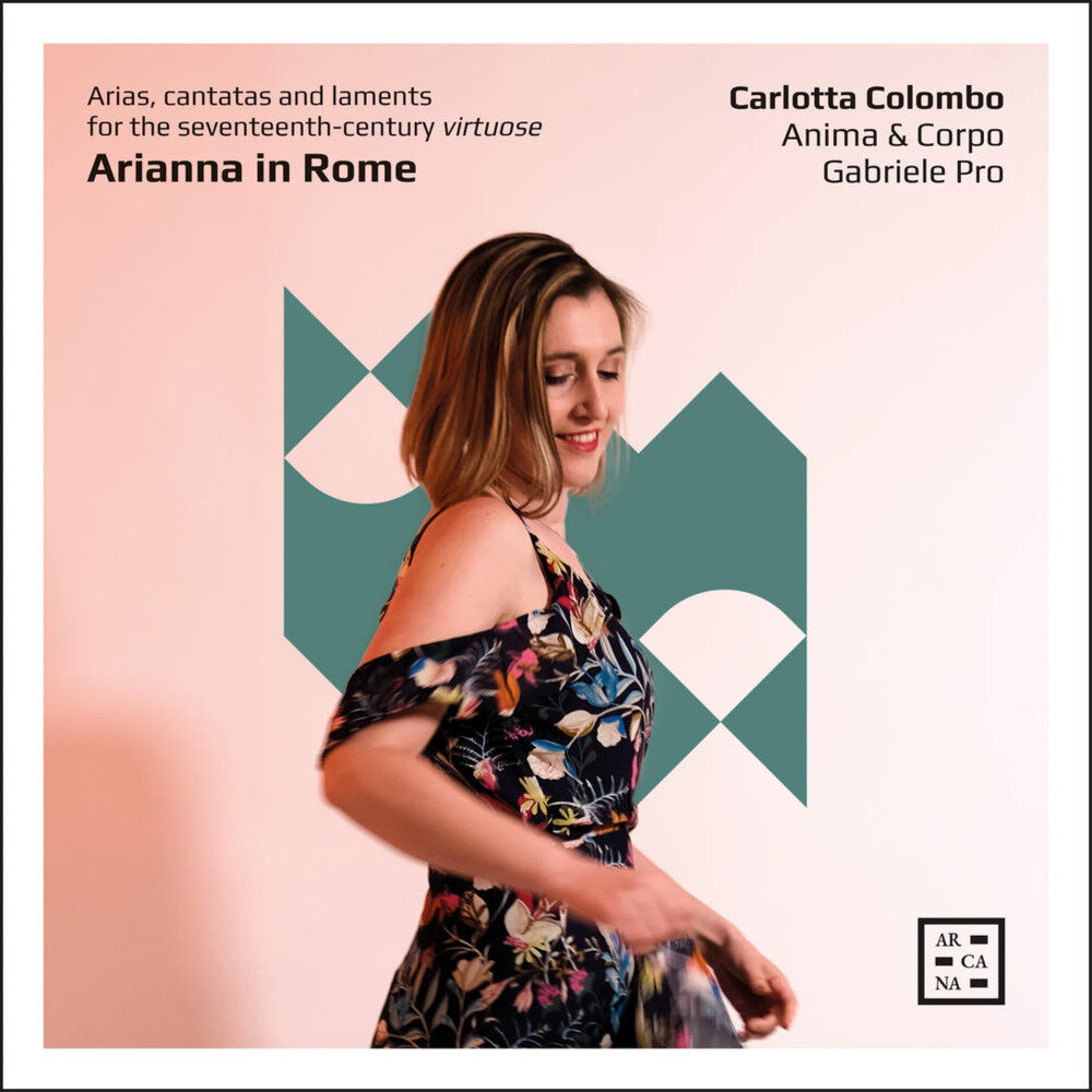 Carlotta Colombo《Arianna in Rome. Arias, Cantatas and Laments for the Seventeenth-Century》[Hi-Res][24Bit-96kHz][FLAC/分轨][1.01G]-影音屋