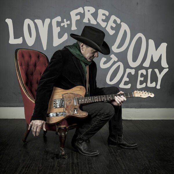 Joe Ely《Love and Freedom》[320K/MP3][129.68MB]-影音屋