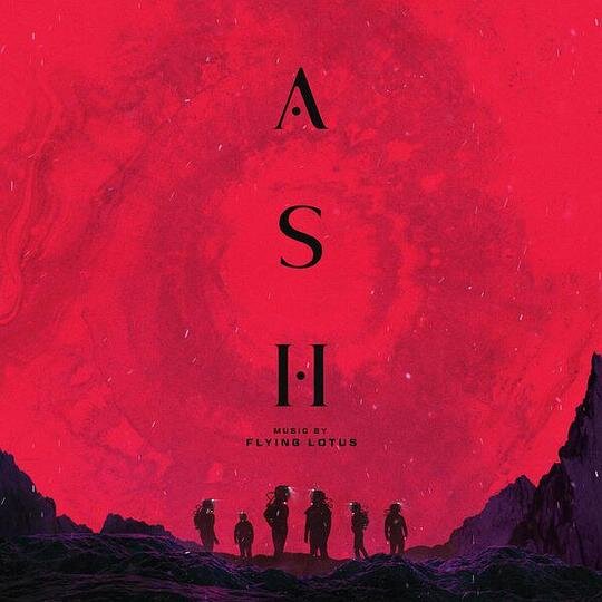 Flying Lotus《ASH (Original Motion Picture Soundtrack)》[Hi-Res][24Bit-48kHz][FLAC/分轨][601.78MB]-影音屋