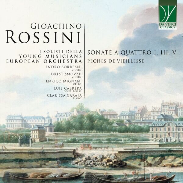 I Solisti della Young Musicians《Gioachino Rossini Sonatas for Four I, III, V》[16Bit-44.1kHz][FLAC/分轨][229.86MB]-影音屋