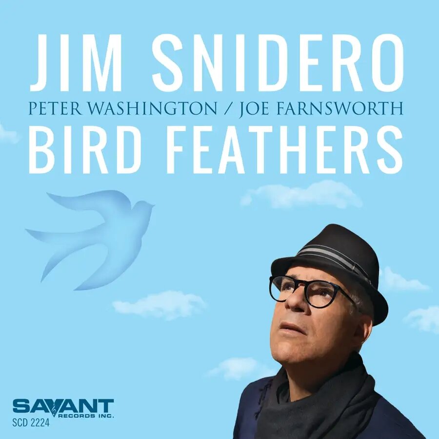 Jim Snidero《Bird Feathers》[24Bit-44.1kHz][FLAC/分轨][493.22MB]-影音屋