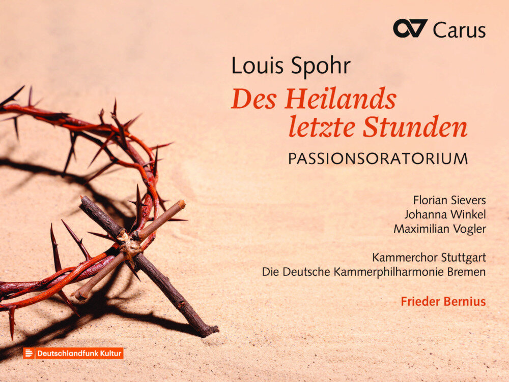 Florian Sievers《Louis Spohr Des Heilands letzte Stunden. Passionsoratorium》[Hi-Res][24Bit-48kHz][FLAC/分轨][849.43MB]-影音屋
