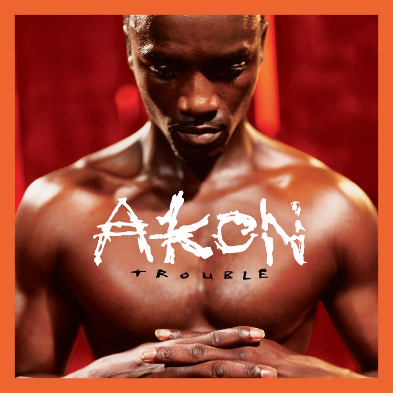 Akon《Trouble (20th Anniversary Edition)》[320K/MP3][229.44MB]-影音屋