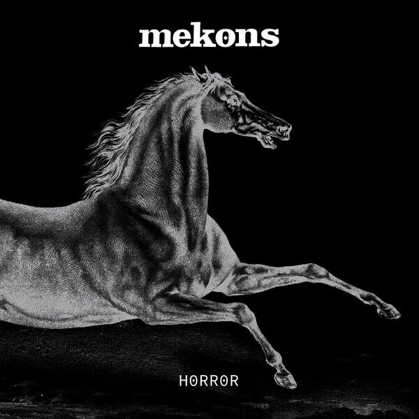 Mekons《Horror》[Hi-Res][24Bit-48kHz][FLAC/分轨][488.29MB]-影音屋