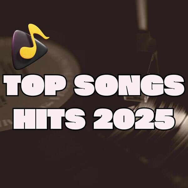 VA《Top Songs – Hits 2025》[320KMP3][352.59MB]-影音屋