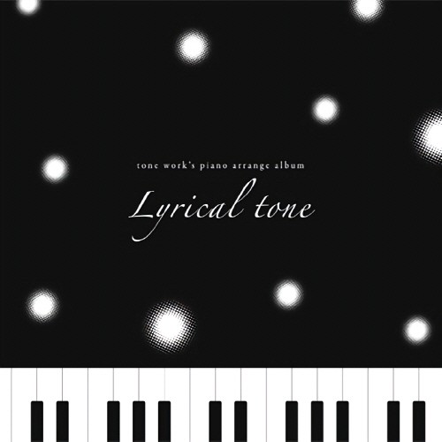 tone work's Piano Arrange Album「Lyrical tone」[MP3][82MB]-影音屋