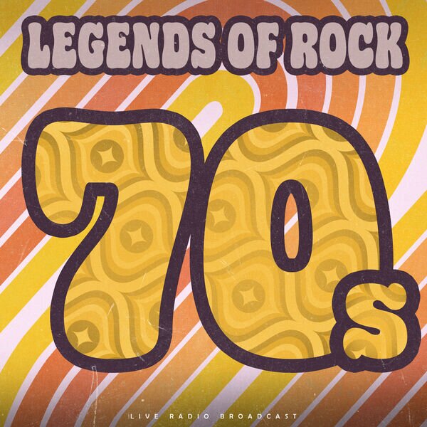 Various Artists《Legends of Rock – 70's (Live)》[16Bit-44.1kHz][FLAC/分轨][1.59G]-影音屋