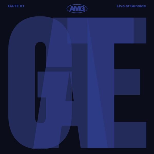 AMG《Gate 1 – Live at Sunside》[Hi-Res][24Bit-48kHz][FLAC/分轨][531.9MB]-影音屋