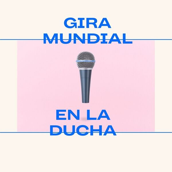 Various Artists《Gira mundial en la ducha》[16Bit-44.1kHz][FLAC/分轨][367MB]-影音屋