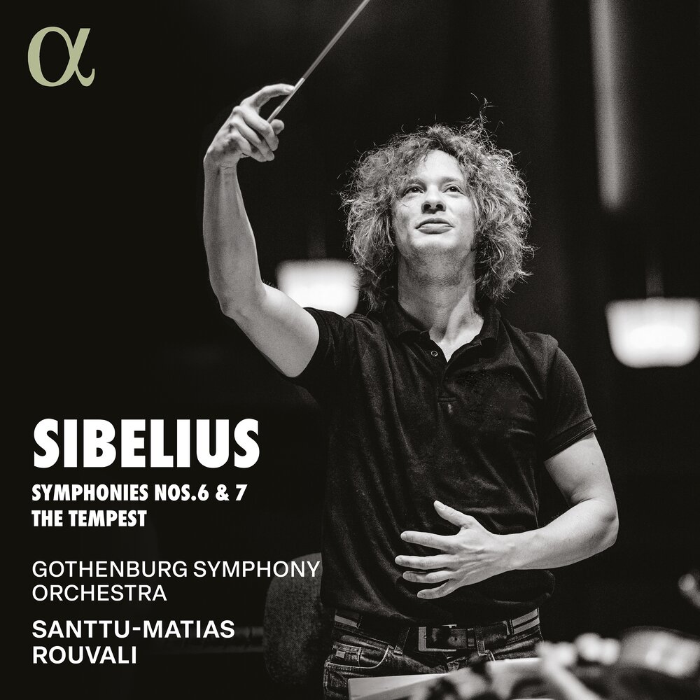 Santtu-Matias Rouvali《Sibelius Symphonies Nos. 6 & 7, The Tempest》[Hi-Res][24Bit-96kHz][FLAC/分轨][1.11G]-影音屋
