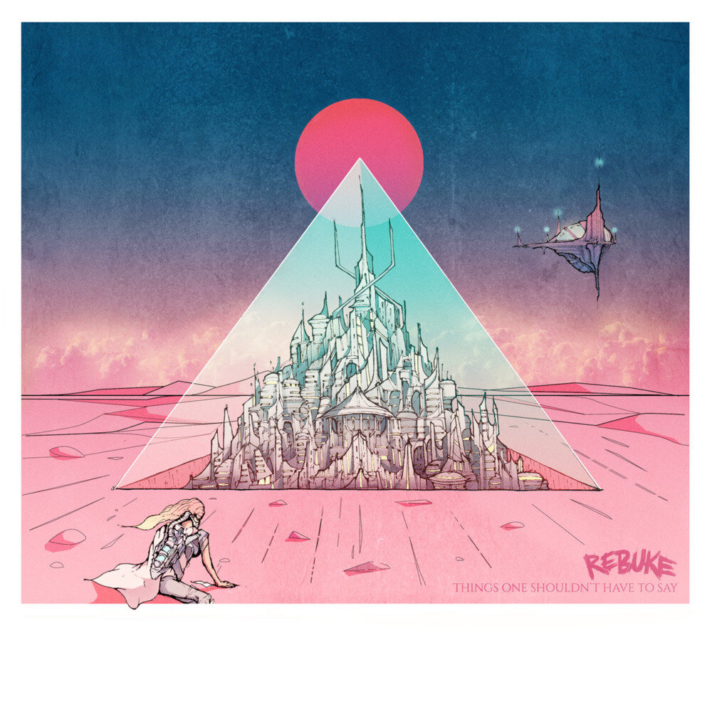 Rebuke《Things One Shouldn't Have to Say》[24Bit-44.1kHz][FLAC/分轨][433.37MB]-影音屋