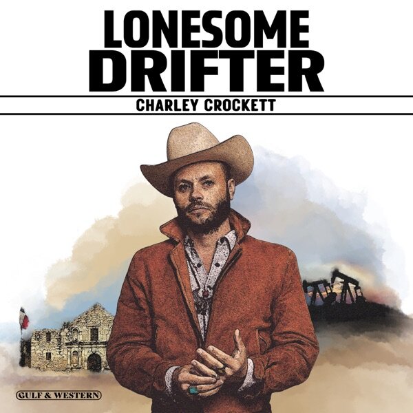 Charley Crockett《Lonesome Drifter》[16Bit-44.1kHz][FLAC/分轨][236.86MB]-影音屋