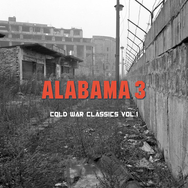 Alabama 3《Cold War Classics Vol.1 (Remix)》[24Bit-44.1kHz][FLAC/分轨][343.4MB]-影音屋