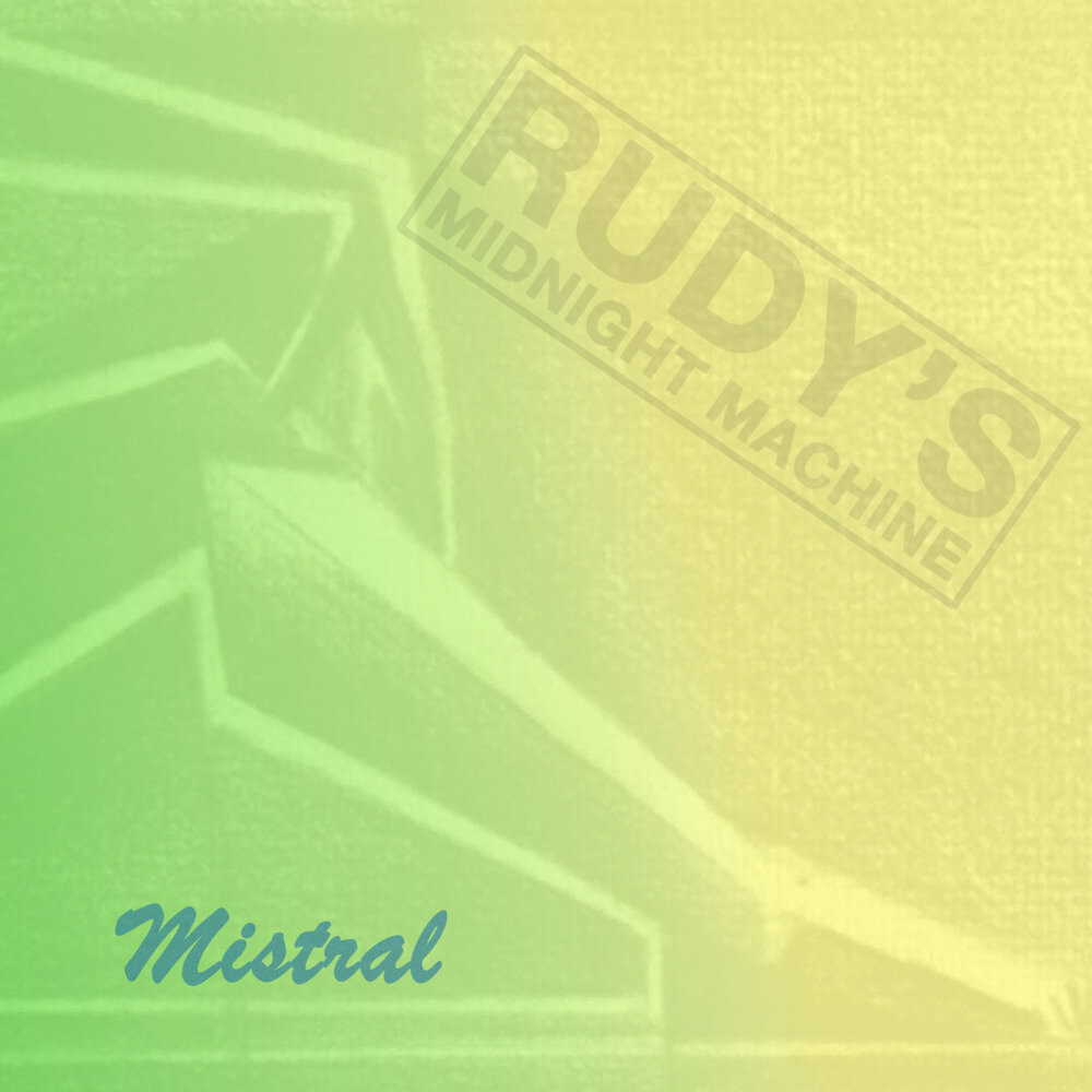 Rudy's Midnight Machine《Mistral》[24Bit-44.1kHz][FLAC/分轨][389.01MB]-影音屋
