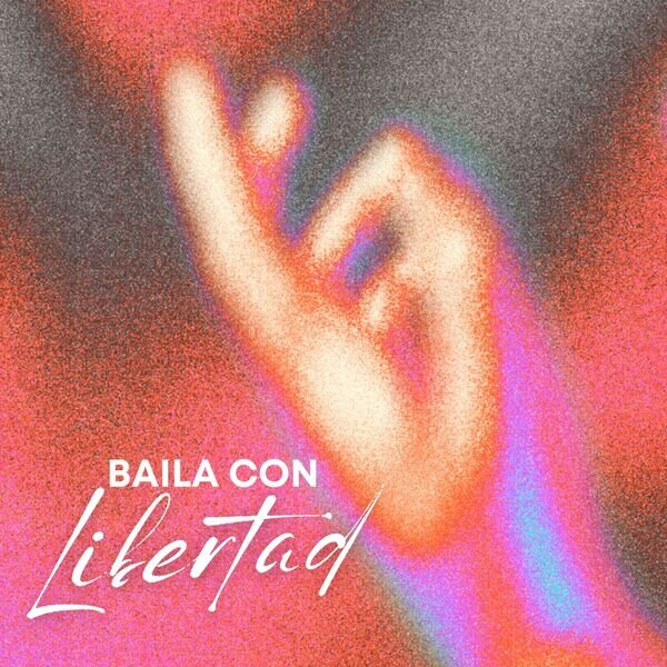 Various Artists《Baila con Libertad》[16Bit-44.1kHz][FLAC/分轨][355.12MB]-影音屋