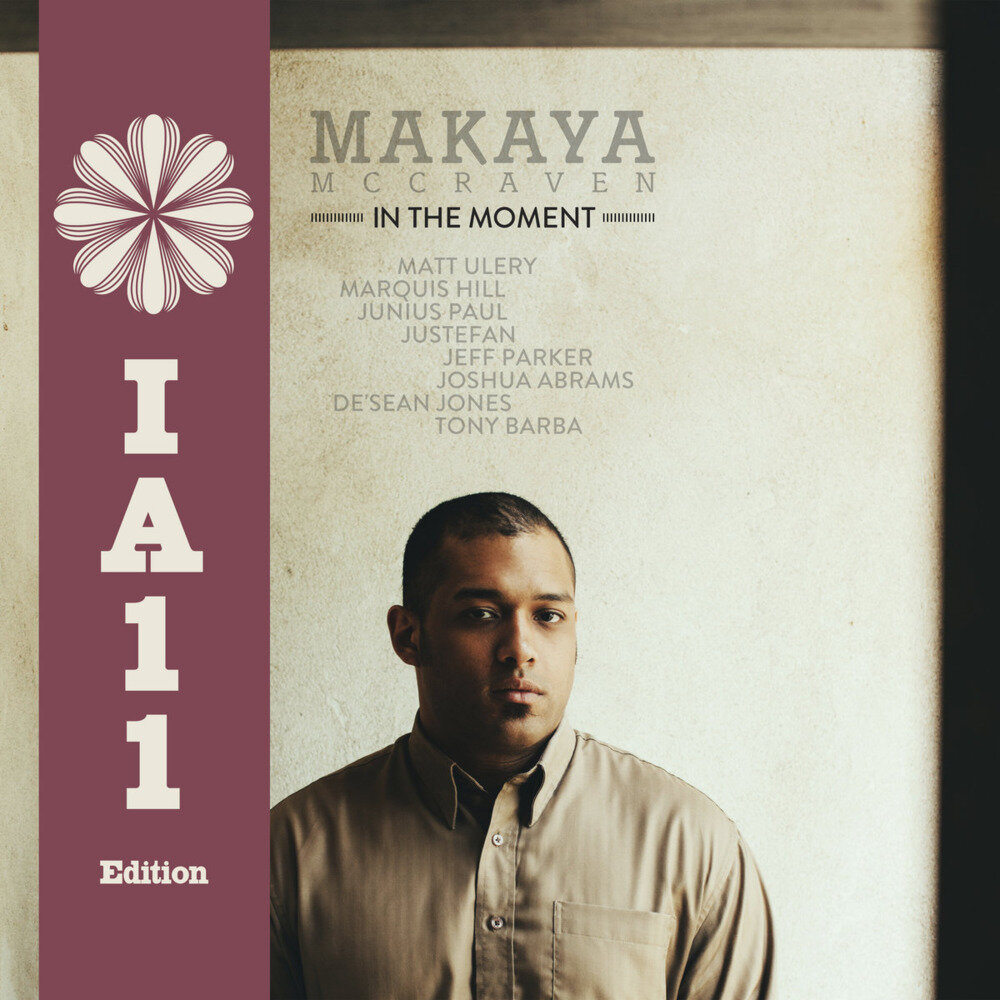 Makaya McCraven《In The Moment (IA11 Edition)》[24Bit-44.1kHz][FLAC/分轨][855.97MB]-影音屋