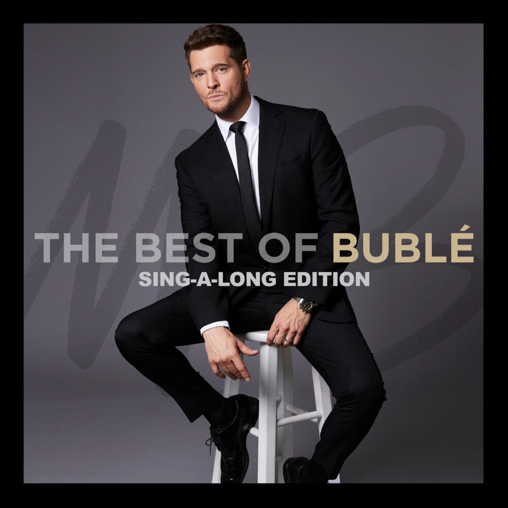 Michael Buble《The Best of Buble(Sing-a-Long Edition)》[FLAC/分轨][1G]-影音屋