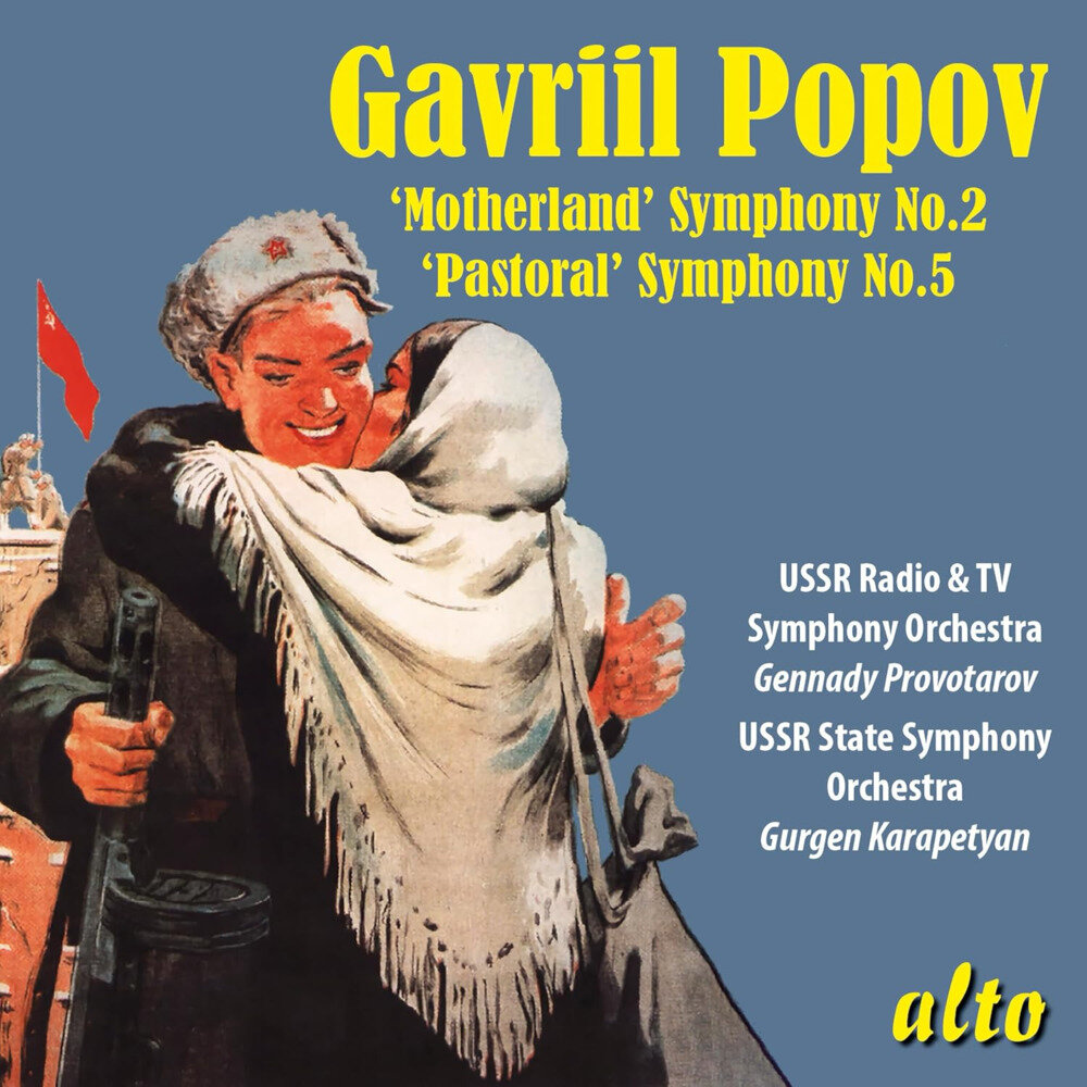 Various Artists《Gavriil Popov Symphony No. 2 Motherland & Symphony No. 5 Pastoral》[16Bit-44.1kHz][FLAC/分轨][365.8MB]-影音屋