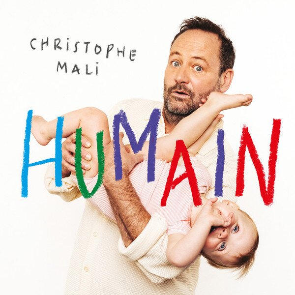 Christophe Mali《Humain》[24Bit-44.1kHz][FLAC/分轨][457.77MB]-影音屋