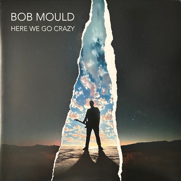 Bob Mould《Here We Go Crazy》[Hi-Res][24Bit-48kHz][FLAC/分轨][419.72MB]-影音屋