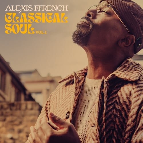 Alexis Ffrench《Classical Soul Vol. 1 – The Solo Piano Collection》[Hi-Res][24Bit-96kHz][FLAC/分轨][1.02G]-影音屋