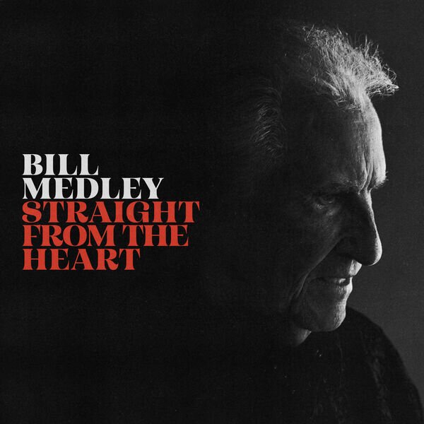 Bill Medley《Straight From The Heart》[320K/MP3][110.32MB]-影音屋