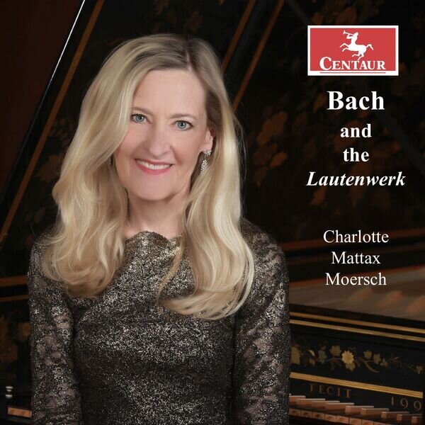 Charlotte Mattax Moersch《Bach and the Lautenwerk》[320K/MP3][170.59MB]-影音屋