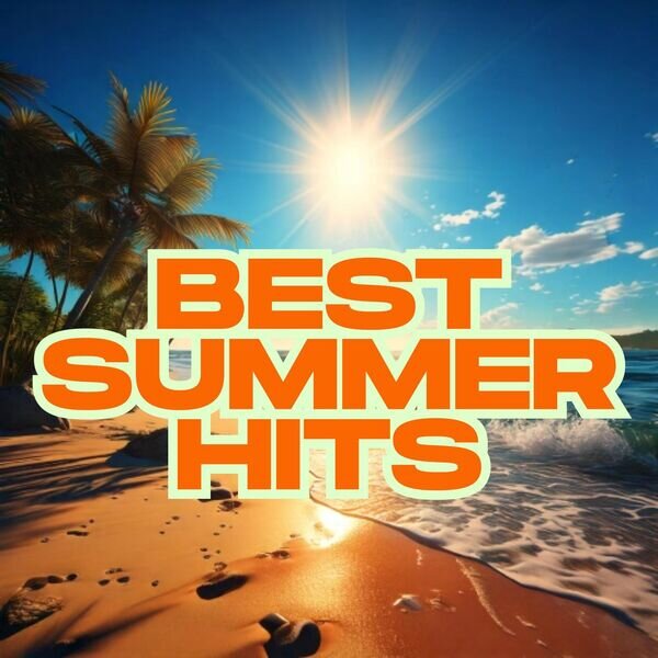 Various Artists《Best Summer HIts》[16Bit-44.1kHz][FLAC/分轨][1.58G]-影音屋