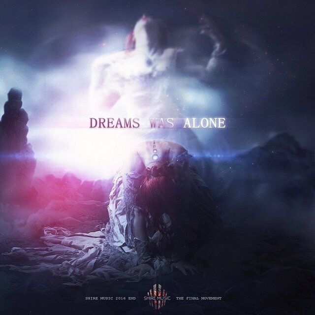 Shire Music  Various Artists《Shire Music – Dreams Was Alone》[320K/MP3][67.1MB]-影音屋
