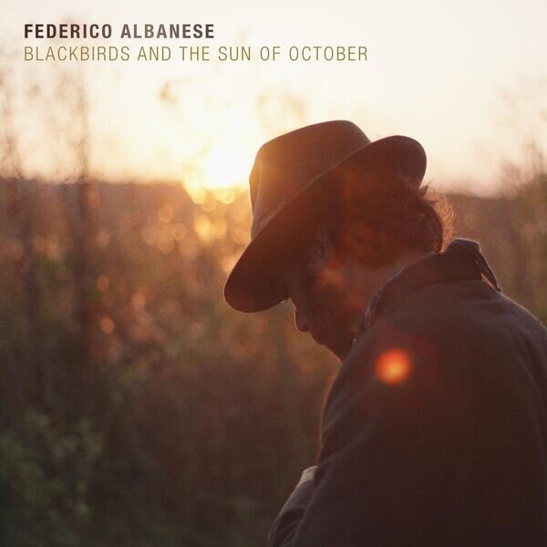 Federico Albanese《Blackbirds and the Sun of October》[320K/MP3][104.3MB]-影音屋