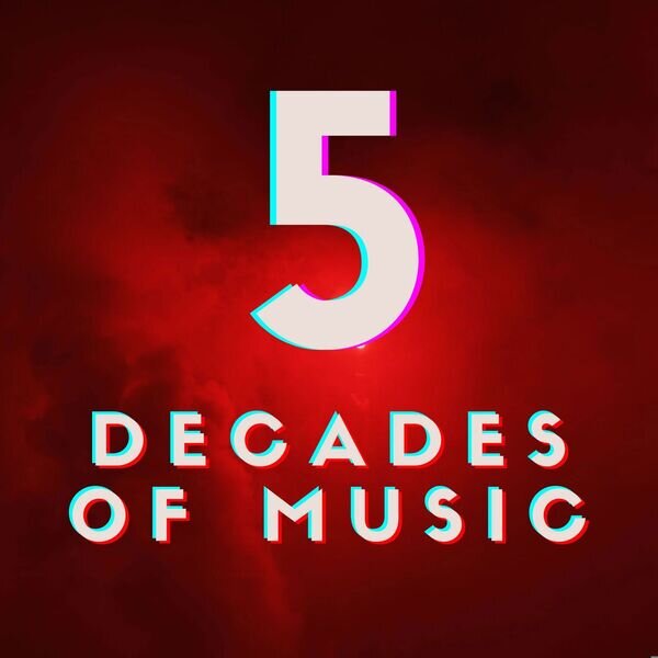 Various Artists《5 Decades of Music》[16Bit-44.1kHz][FLAC/分轨][1.99G]-影音屋