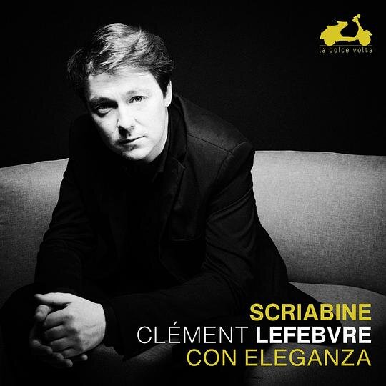 Clément Lefebvre《Con eleganza》[Hi-Res][24Bit-96kHz][FLAC/分轨][1.13G]-影音屋