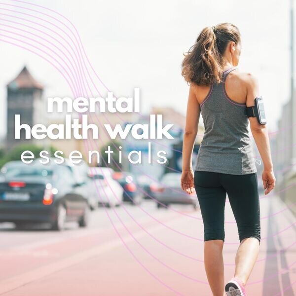 Various Artists《Mental Health Walk Essentials》[16Bit-44.1kHz][FLAC/分轨][681.94MB]-影音屋