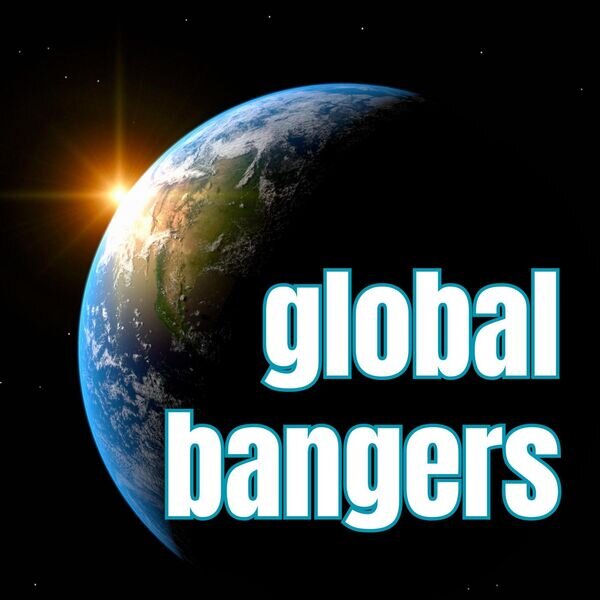 Various Artists《global bangers》[16Bit-44.1kHz][FLAC/分轨][974.35MB]-影音屋